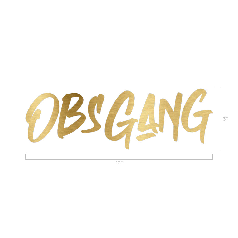 OBS GANG DECAL